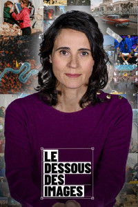 copertina serie tv Le+Dessous+des+images 2023