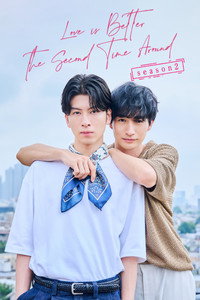 Love Is Better the Second Time Around - Season 2 Episode Guide