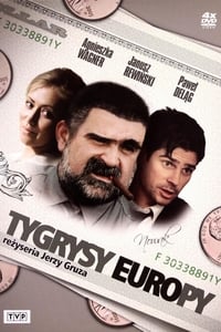 Tygrysy Europy (1999)