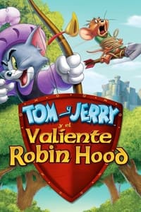 Poster de Tom y Jerry y el valiente Robin Hood