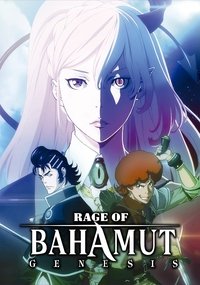 tv show poster Rage+of+Bahamut 2014