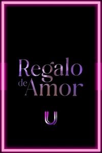 Poster de Regalo De Amor