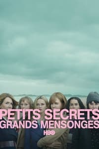 Petits secrets, grands mensonges (2017)