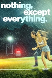 nothing, except everything. (2023)