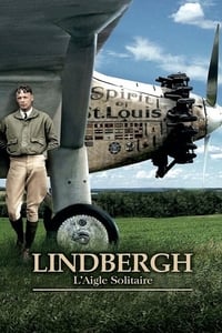Lindbergh, l'aigle solitaire (2007)