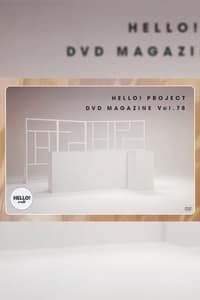 Hello! Project DVD Magazine Vol.78 (2023)