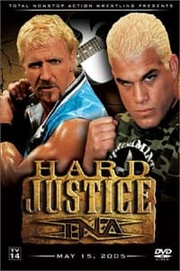 TNA Hard Justice 2005