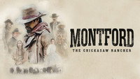 «Montford: The Chickasaw Rancher (2021)» — обои к фильму #2