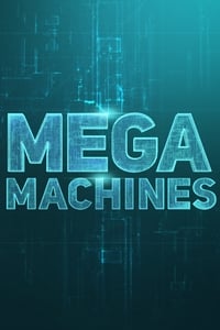 copertina serie tv Mega+Machines 2018