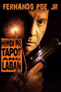 Постер фильма «Hindi Pa Tapos ang Laban (1994)» — (2 из 4)