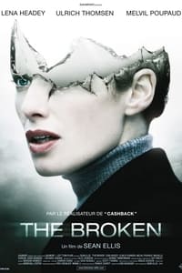 The Broken (2008)