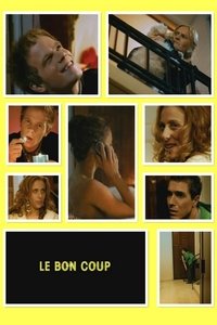 Le bon coup (2005)