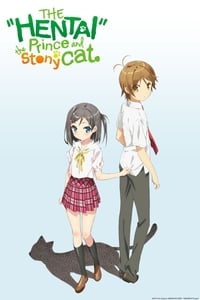 tv show poster The+%27Hentai%27+Prince+and+the+Stony+Cat 2013