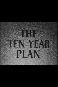 Постер фильма «The Ten Year Plan (1945)» — (1 из 1)