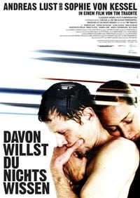 Davon willst du nichts wissen (2011)