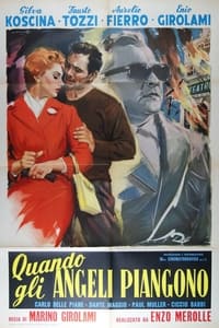 Quando gli angeli piangono (1958)