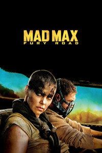 Постер фильма «Безумный Макс: Дорога ярости (2015)» — (67 из 319)