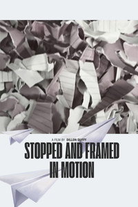 Stopped And Framed In Motion (2026) poster