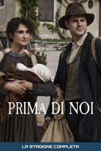 Prima di noi - Season 1 Episode Guide