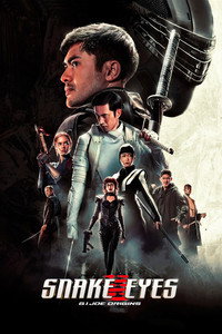 Постер фильма «G. I. Joe. Бросок кобры: Снейк Айз (2021)» — (14 из 96)