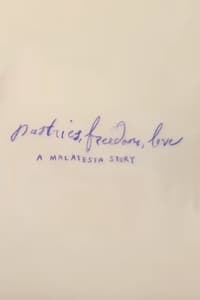 Pastries, Freedom, Love: A Malatesta Story