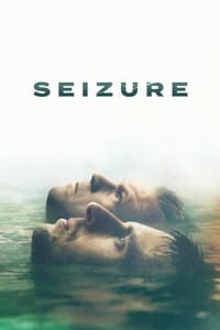 tv show poster Seizure 2019