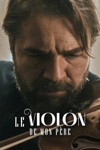 Le Violon De Mon Père (2022)