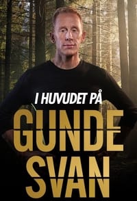 I Huvudet på Gunde Svan (2013)