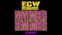«ECW November to Remember 2000 (2000)» — обои к фильму #1