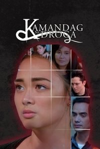 Kamandag ng Droga (2017)