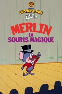 Merlin, la souris magique