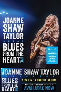 Poster de Joanne Shaw Taylor: Blues From The Heart Live
