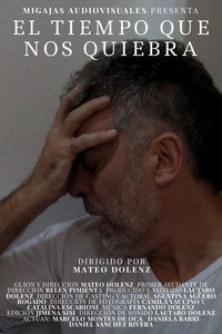 El Tiempo que nos Quiebra subtitle poster