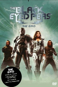 Постер фильма «The Black Eyed Peas: The E.N.D. World Tour Live (2010)» — (1 из 2)