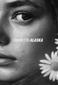 Постер сериала «В поисках Аляски (2019)» — (1 из 6)
