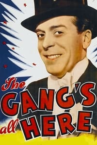 The Gang's All Here (1939)