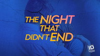 «The Night That Didn't End (2018-2019)» — обои к сериалу #4