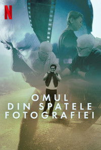 Omul din spatele fotografiei