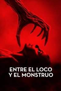 Poster de Entre el loco y el monstruo