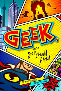 Geek, and You Shall Find - 2019