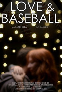 Постер фильма «Love and Baseball (2021)» — (2 из 4)
