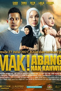 Mak Abang Nak Kahwin