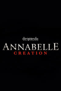 Poster de Directing Annabelle: Creation