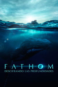 poster_Fathom: Descifrando las profundidades