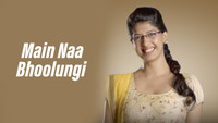 «Main Naa Bhoolungi (2013-2014)» — обои к сериалу #1