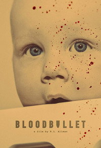 Постер фильма «Blood Bullet (2017)» — (1 из 1)