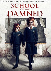 Постер фильма «School of the Damned (2019)» — (2 из 5)