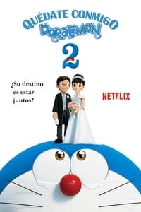 Poster de Quédate conmigo, Doraemon 2