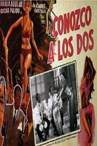 Conozco a los dos (1949)