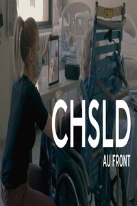 tv show poster CHSLD+-+Au+front 2021